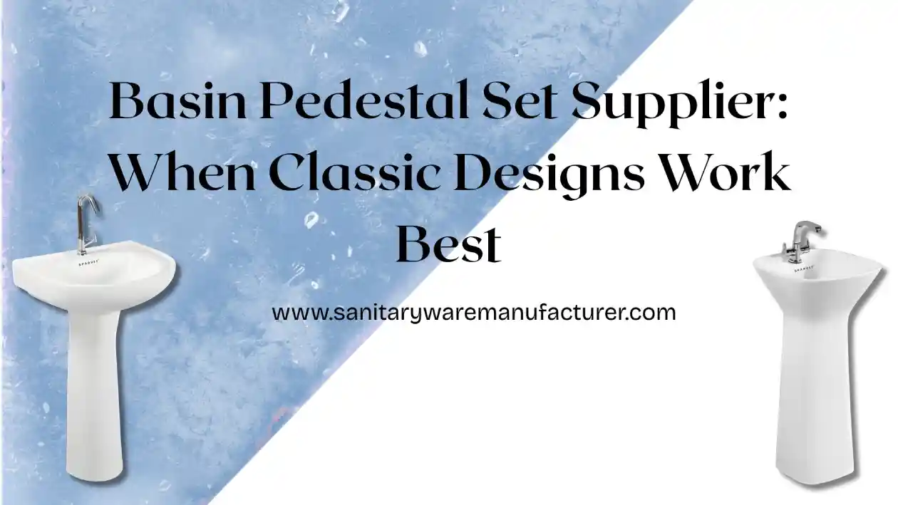 Sanitaryware Manufacturer