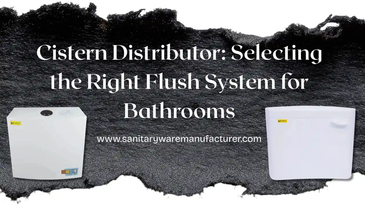 Sanitaryware Manufacturer
