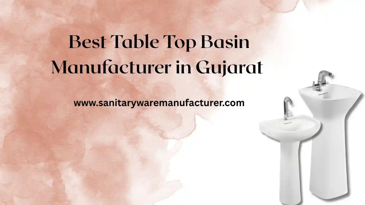 Sanitaryware Manufacturer