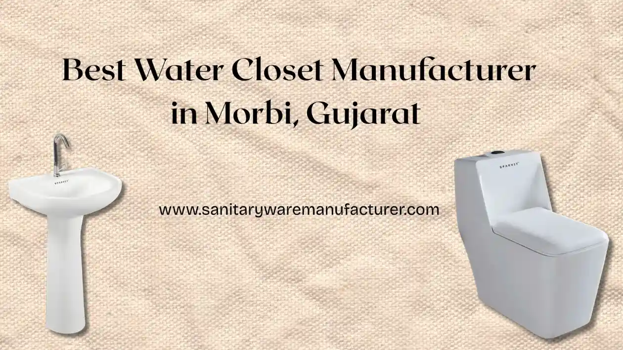 Sanitaryware Manufacturer
