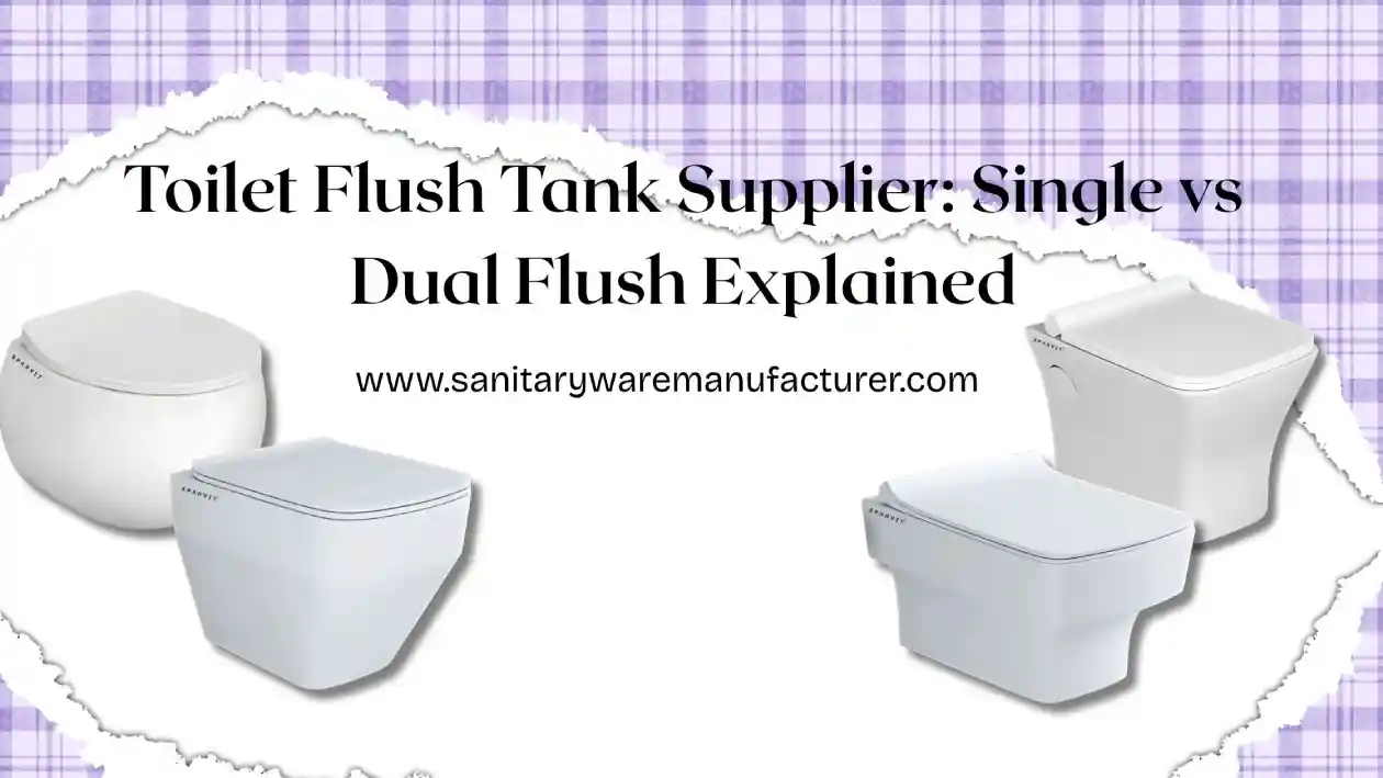 Sanitaryware Manufacturer